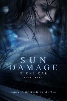 Sun Damage (The Sunshine Series) Read online