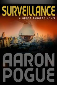Surveillance (Ghost Targets Book 1) Read online
