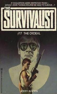Survivalist - 17 - The Ordeal Read online
