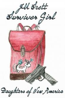 Survivor Girl (Daughters of New America ) Read online
