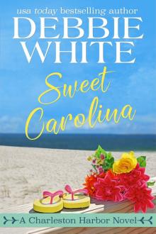 Sweet Carolina Read online