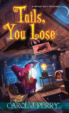 Tails, You Lose (A Witch City Mystery Book 2) Read online