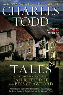 Tales: Short Stories Featuring Ian Rutledge and Bess Crawford Read online