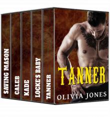 Tanner Complete Series Read online