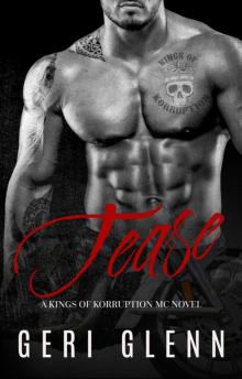 Tease: A Kings of Korruption MC Novel Read online