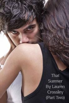 That Summer (Part Two) Read online