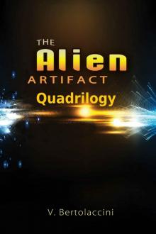 The Alien Artifact Quadrilogy 2014 (Novelette)