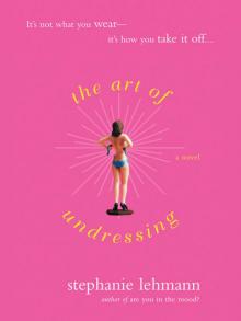 The Art of Undressing Read online