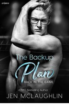 The Backup Plan (Back in the Game) Read online