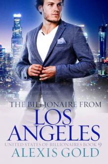 The Billionaire From Los Angeles_A BWWM Billionaire Romance