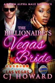 The Billionaire's Vegas Bride: A BWWM Alpha Male Romance Read online
