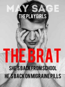 The Brat (The Playgirls #3) Read online