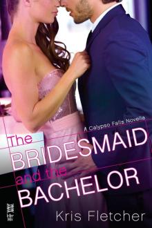 The Bridesmaid and the Bachelor Read online
