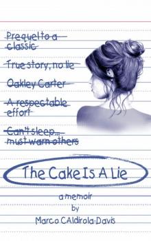 The Cake is a Lie