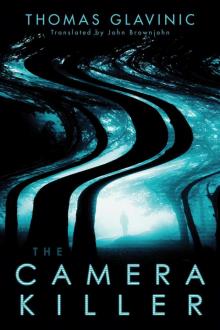 The Camera Killer