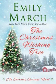 The Christmas Wishing Tree: An Eternity Springs Novel Read online