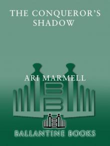 The Conquerors Shadow Read online