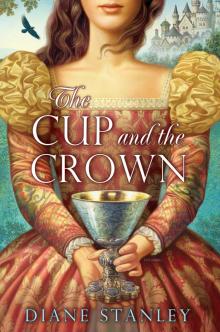 The Cup and the Crown Read online