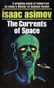 The Currents Of Space te-3 Read online