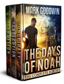 The Days of Noah, The Complete Box Set: A Novel of the End Times in America Read online