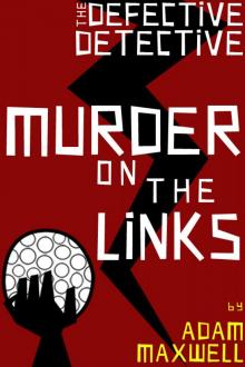 The Defective Detective : Murder on the Links