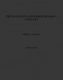 The Doom Diva Mysteries Books 1 Read online