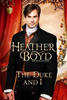 The Duke and I (Saints and Sinners Book 1)