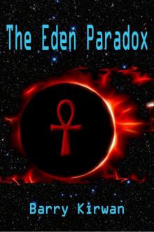 The Eden Paradox (The Eden Trilogy) Read online