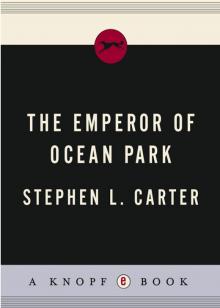 The Emperor of Ocean Park Read online