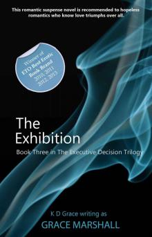 The Exhibition (An Executive Decision Trilogy) Read online