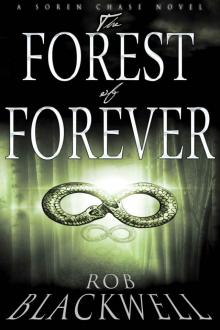 The Forest of Forever (The Soren Chase Series, Book One) Read online