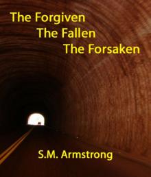 The Forgiven The Fallen The Forsaken Read online