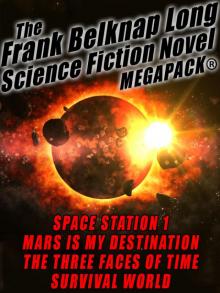The Frank Belknap Long Science Fiction Novel Read online
