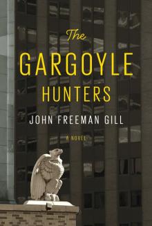 The Gargoyle Hunters