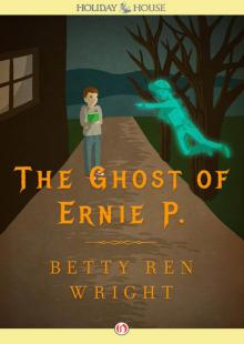 The Ghost of Ernie P. Read online