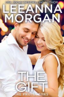The Gift (The Protectors Book 6) Read online