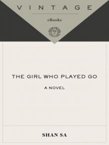 The Girl Who Played Go: A Novel Read online