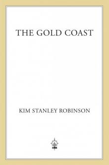The Gold Coast: Three Californias (Wild Shore Triptych)