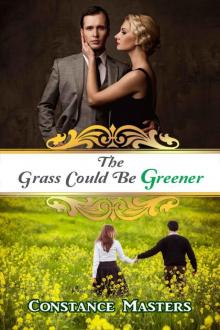The Grass Could Be Greener Read online