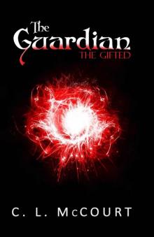 The Guardian (The Gifted Book 1)