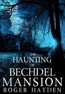 The Haunting Of Bechdel Mansion Read online
