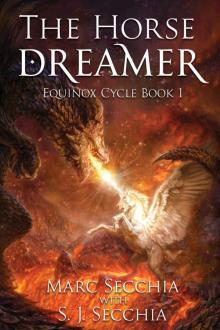 The Horse Dreamer (Equinox Cycle Book 1) Read online