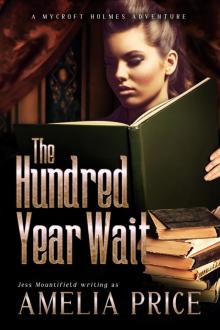 The Hundred Year Wait Read online