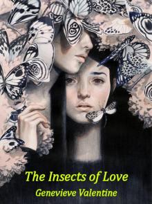 The Insects of Love Read online