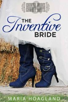 The Inventive Bride: Country Brides & Cowboy Boots Read online