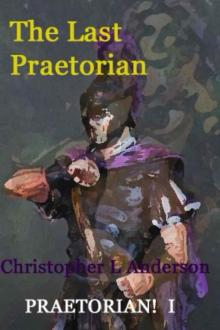 The Last Praetorian