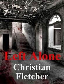 The Left Series (Book 2): Left Alone Read online