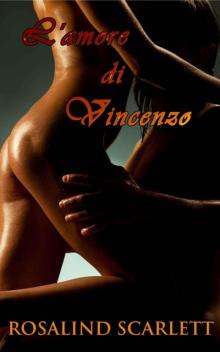 The Love of Vincenzo: Paranormal Erotic Romance (Anam Céile Chronicles) Read online