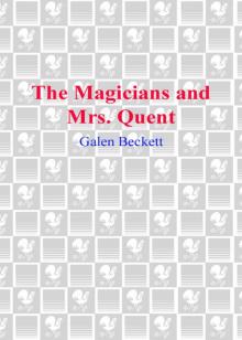 The Magicians and Mrs. Quent Read online