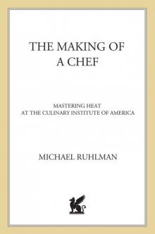 The Making of a Chef Read online